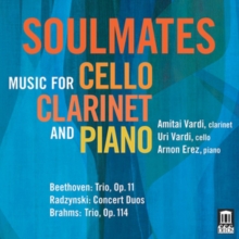 Soulmates - Music for Cello Clarinet and Piano