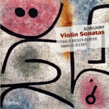 Schulhoff: Violin Sonatas