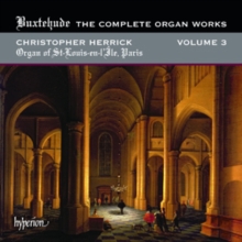 Buxtehude: The Complete Organ Works