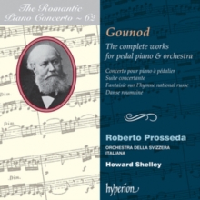 The Complete Works For Pedal Piano & Orchestra