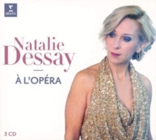 Natalie Dessay: La Chanteuse DopÃ©ra