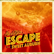 ESCAPE FROM SWEET AUBURN