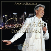 Concerto: One Night In Central Park - 10th Anniversary