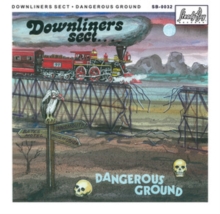 DOWNLINERS SECT - DANGEROUS GROUND - CD image 1