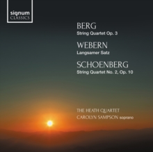 BERG: STRING QUARTET   WEBERN: LANGSAMER SATZ