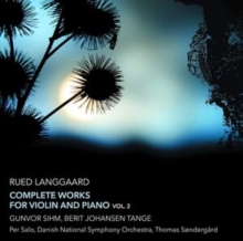 Langgaard: Complete Works for Violin and Piano