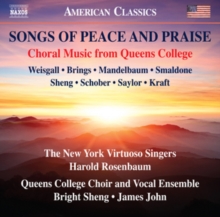 Songs Of Peace And Praise: Choral Music From Queens College