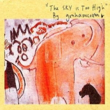 GRAHAM COXON / SKY IS TOO HIGH - Graham Coxon / Sky Is Too High - Disque CD