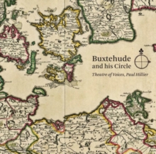 Buxtehude And His Circle