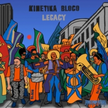 KINETIKA BLOCO - LEGACY - Vinyl Record image 1