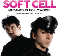 SOFT CELL - MUTANTS IN HOLLYWOOD 2CD - New DCD - J72z - Bild 1 von 1