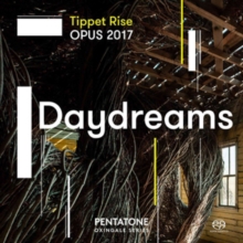 Tippet Rise Opus 2017: Daydreams