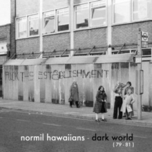 NORMIL HAWAIIANS - DARK WORLD - CD image 1
