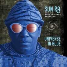 SUN RA & HIS BLUE UN - UNIVERSE IN BLUE - CD image 1