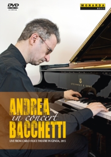 ANDREA BACCHETTI IN CONCERT