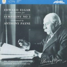 The Sketches For Symphony No. 3, Elaborated By Anthony Payne