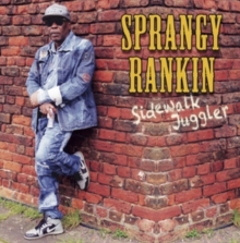 SPRANGY RANKIN - SIDEWALK JUGGLER - CD image 1