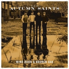Autumn Saints - Wind Burn & Broken Oak - Vinyl Record VINYL image 1