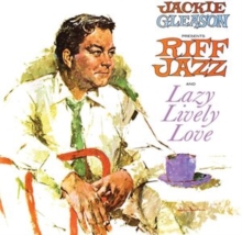 GLEASON JACKIE - JACKIE GLEASON PRESENTS RIFF J - CD image 1