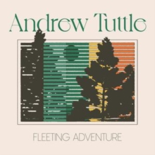 ANDREW TUTTLE - FLEETING ADVENTURE - Vinyl Record image 1