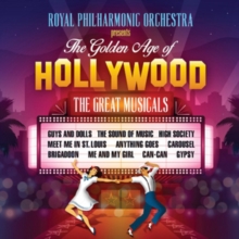 Royal Philharmonic Orchestra Presents the Golden Age of Hollywood