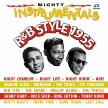 VARIOUS - MIGHTY INSTRUMENTALS R&B STYLE 1955 - CD image 1