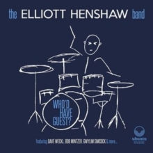 ELLIOTT HENSHAW BAND - WHOD HAVE GUEST? - CD image 1