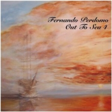 Fernando Perdomo - OUT TO SEA 4 - CD image 1