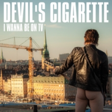DEVILS CIGARETTE - I WANNA BE ON TV - Vinyl Record image 1