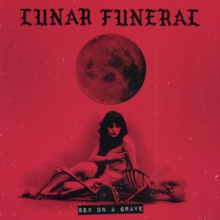 LUNAR FUNERAL - SEX ON A GRAVE - CDD image 1