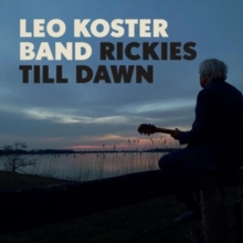 Leo Koster Band - Rickies Till Dawn - CD - CD image 1