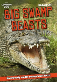 BIG SWAMP BEASTS